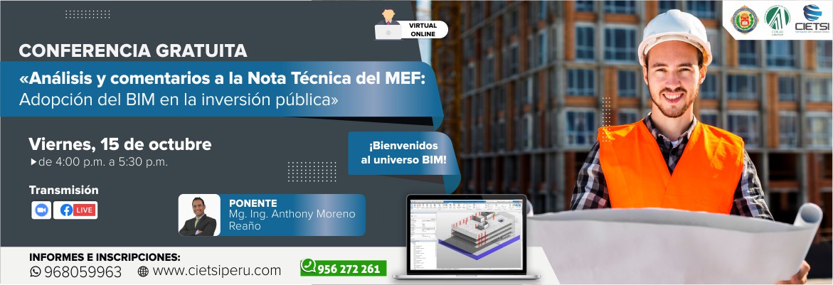 CONFERENCIA GRATUITA “ANÁLISIS Y COMENTARIOS A LA NOTA TÉCNICA DEL MEF: ADOPCIÓN DEL BIM EN LA INVERSIÓN PÚBLICA”